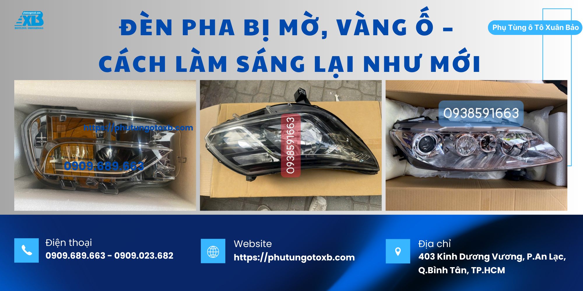 Đèn Pha Bị Mờ, Vàng Ố – Cách Làm Sáng Lại Như Mới