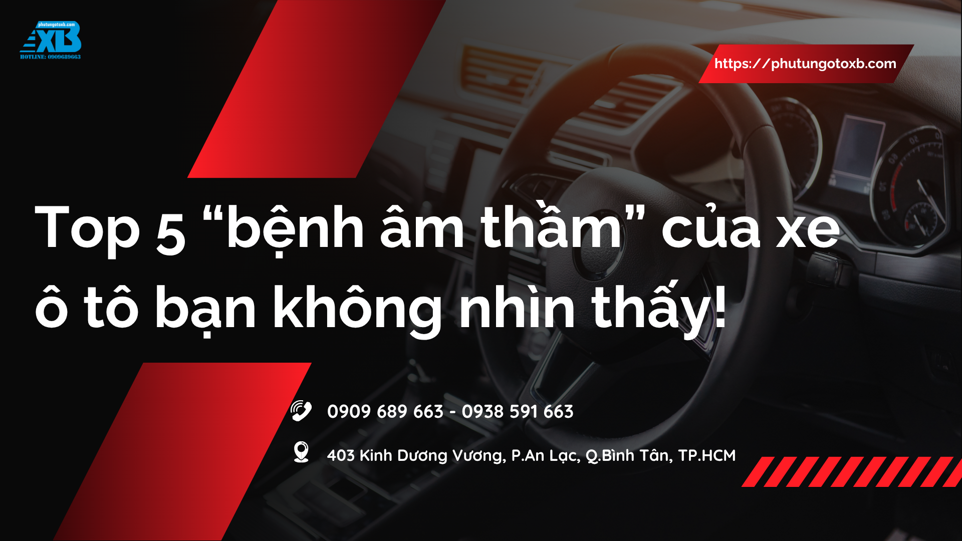 Top 5 “bệnh âm thầm” của xe ô tô bạn không nhìn thấy!