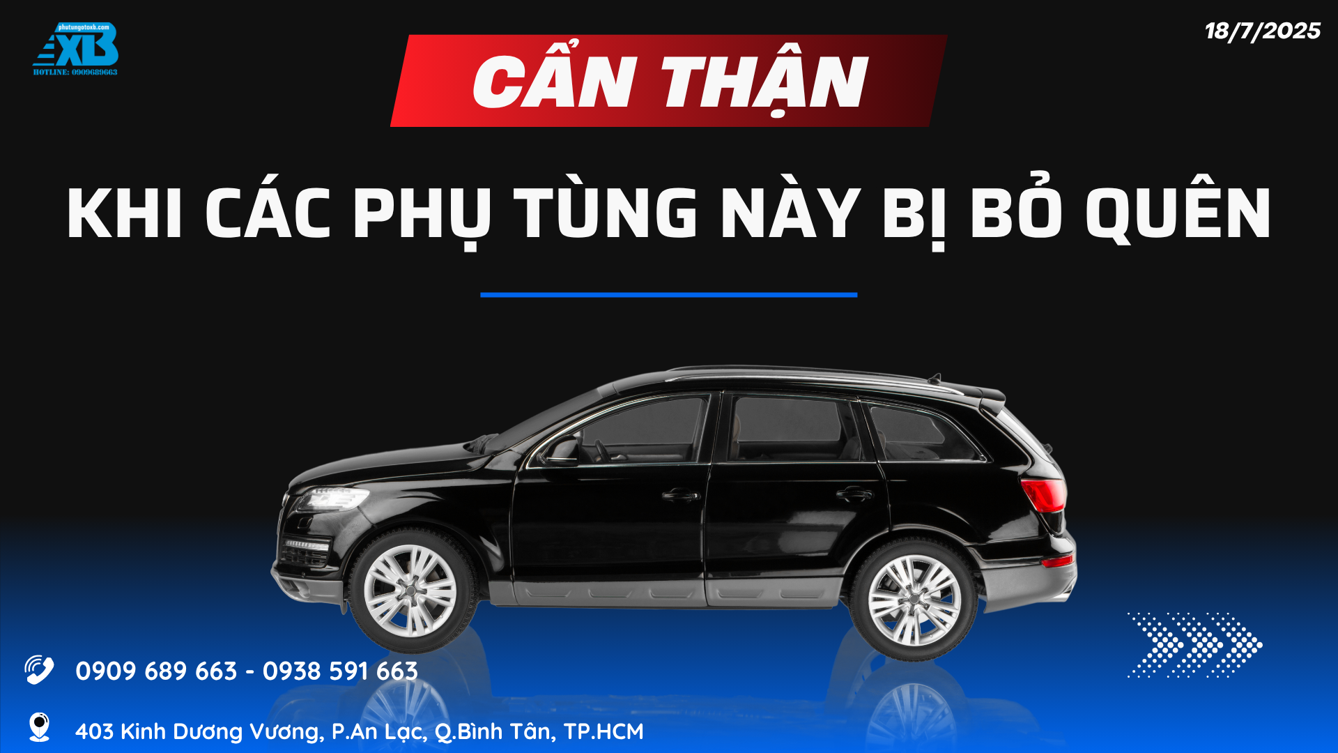 CẨN THẬN: NHỮNG PHỤ TÙNG BỊ BỎ QUÊN KHIẾN XE CỦA BẠN TRỞ NÊN NGUY HIỂM!