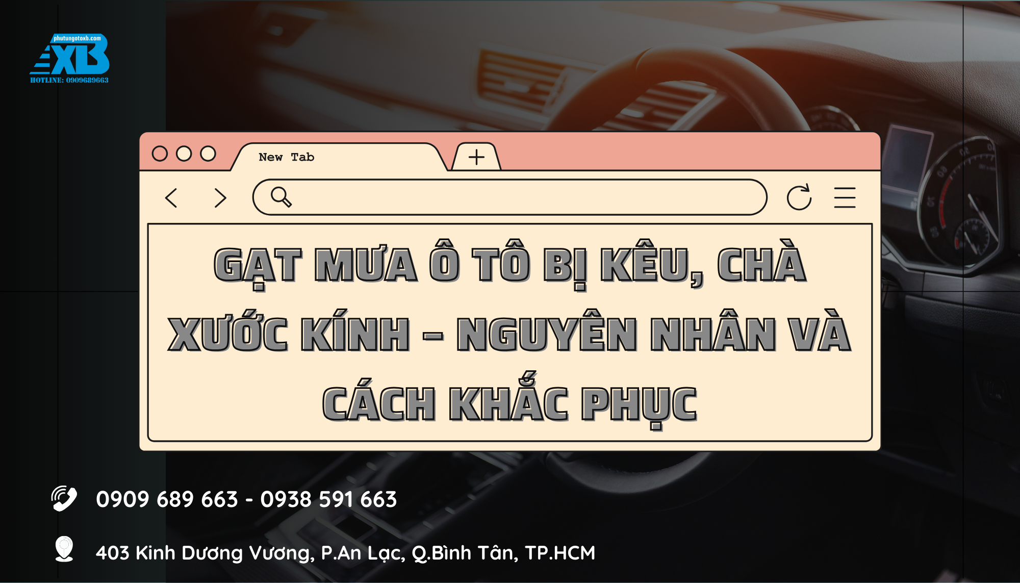 Gạt mưa ô tô bị kêu, chà xước kính – Nguyên nhân và cách khắc phục