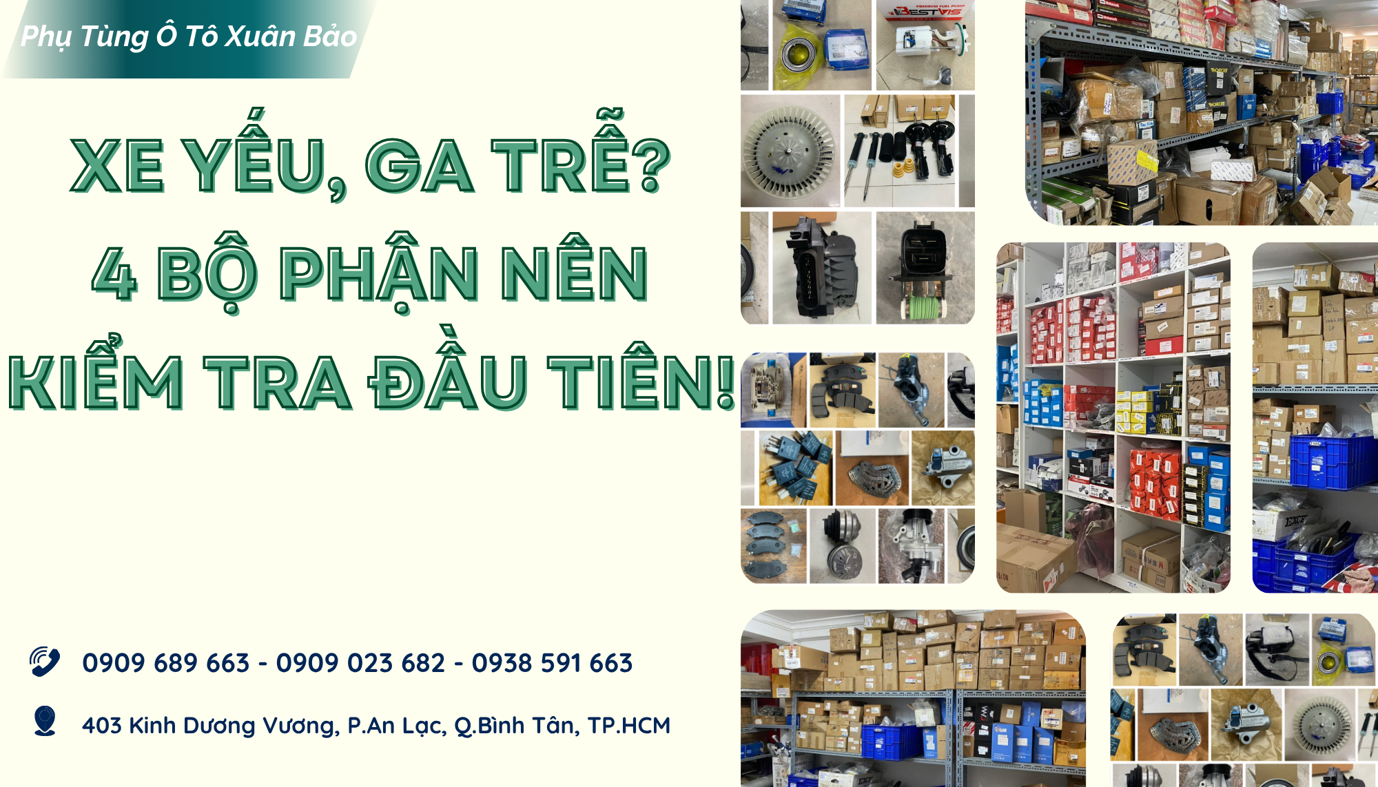 🔎🔎🔎 Xe yếu, ga trễ? Kiểm tra ngay 4 bộ phận này | Phụ Tùng Ô Tô Xuân Bảo
