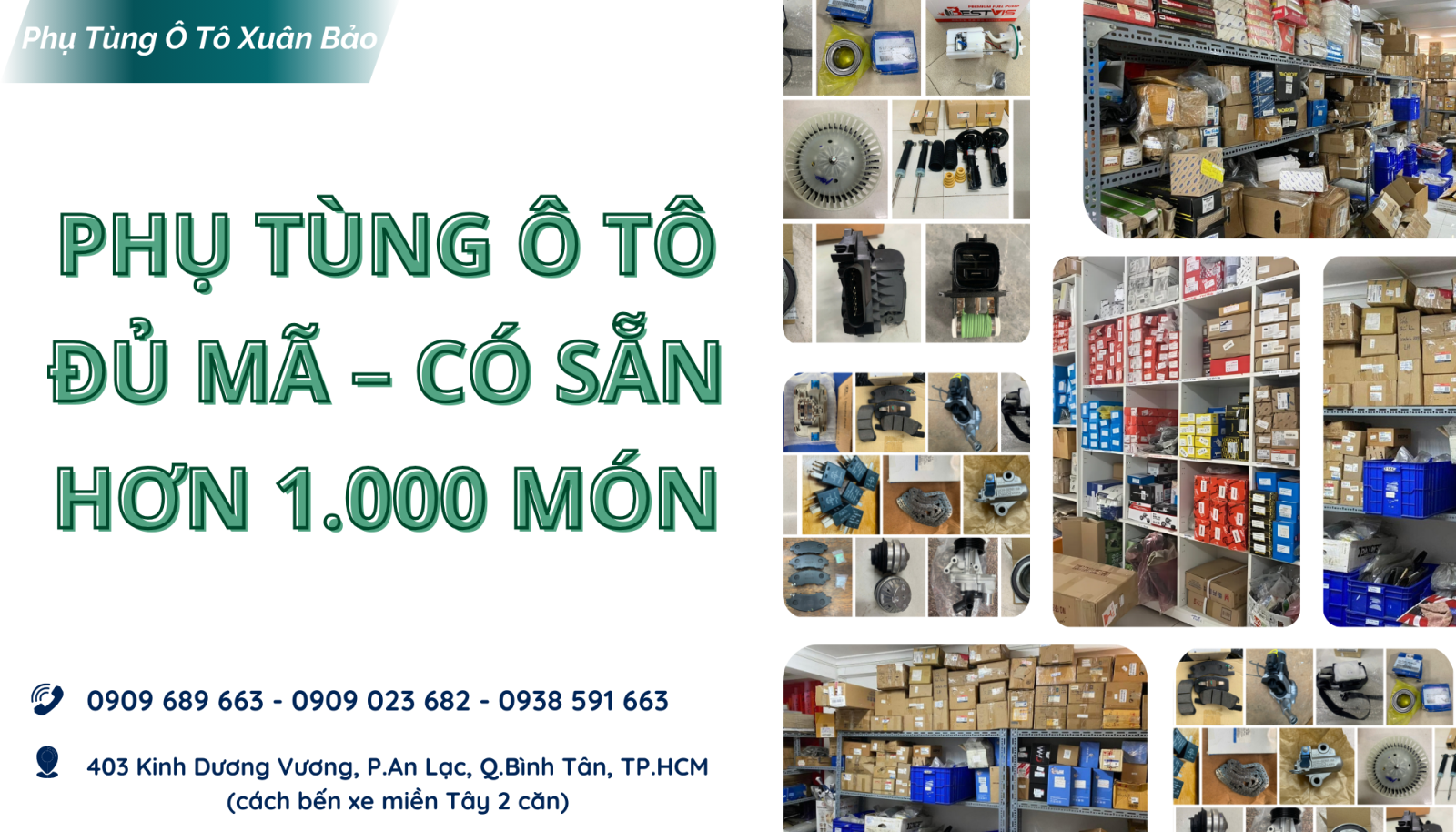 PHỤ TÙNG Ô TÔ ĐỦ MÃ – CÓ SẴN HƠN 1.000 SẢN PHẨM | GIAO NHANH 34 TỈNH THÀNH