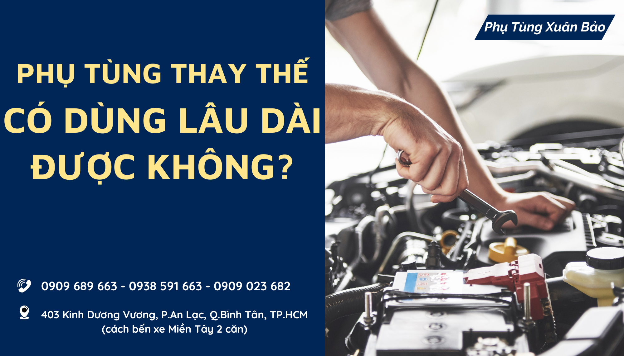 Phụ tùng thay thế chất lượng có dùng lâu dài được không?