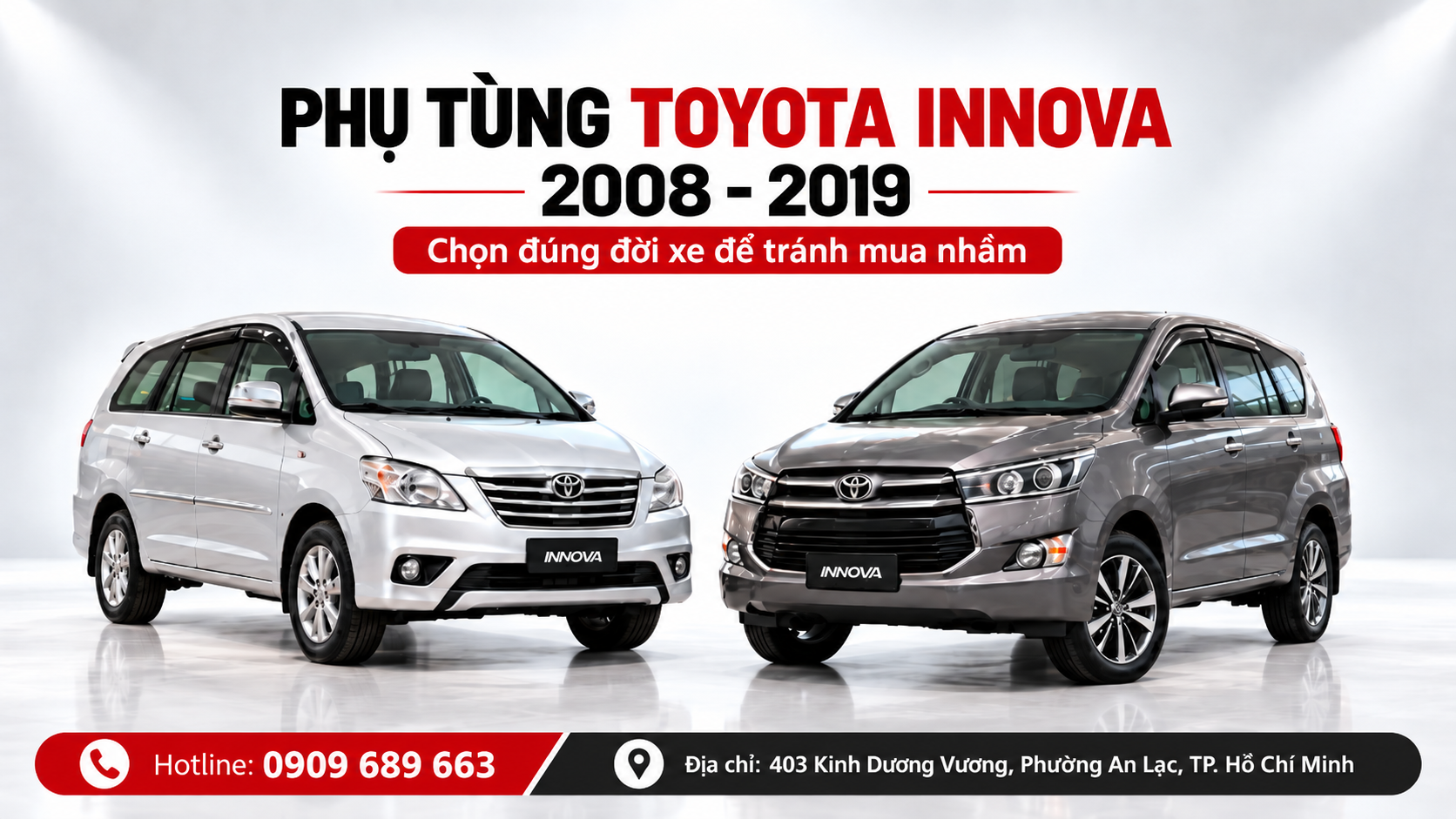 Phụ tùng Toyota Innova 2008–2019: Chọn đúng đời xe để tránh mua nhầm